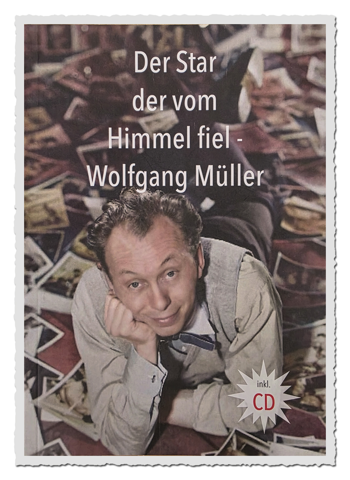 Buchcover „Der Star der vom Himmel fiel – Wolfgang Müller“ mit Porträtfoto und Titel